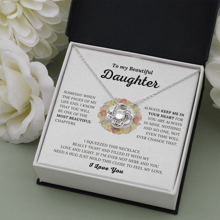 "To my beautiful daughter" Necklace